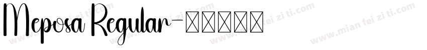 Meposa Regular字体转换